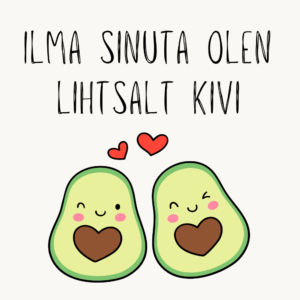 "Ilma sinuta olen lihtsalt kivi"